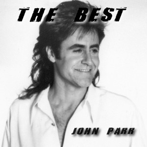 John Parr的專輯The Best