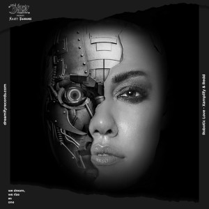 Dengarkan lagu Robotic Love nyanyian Xamplify dengan lirik