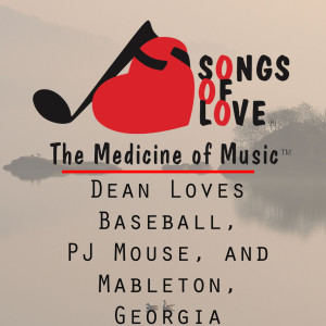 D. Fallon的專輯Dean Loves Baseball, Pj Mouse, and Mableton, Georgia