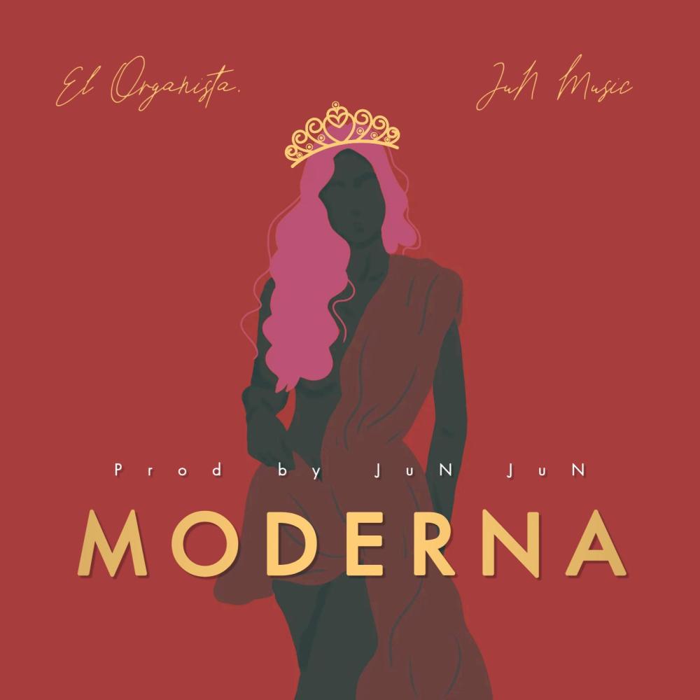 Moderna (feat. El Organista De La Musica)
