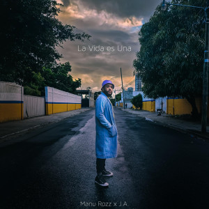 ดาวน์โหลดและฟังเพลง La vida es una พร้อมเนื้อเพลงจาก Manu Rozz
