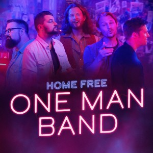 ดาวน์โหลดและฟังเพลง One Man Band พร้อมเนื้อเพลงจาก Home Free