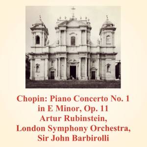 Album Chopin: Piano Concerto No. 1 in E Minor, Op. 11 from Artur Rubinstein