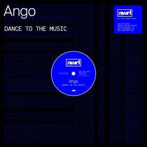 Ango的專輯Dance To The Music