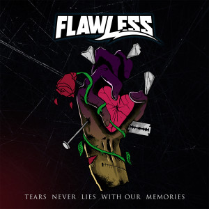 Album TEARS NEVER LIES WITH OUR MEMORIES oleh Flawless