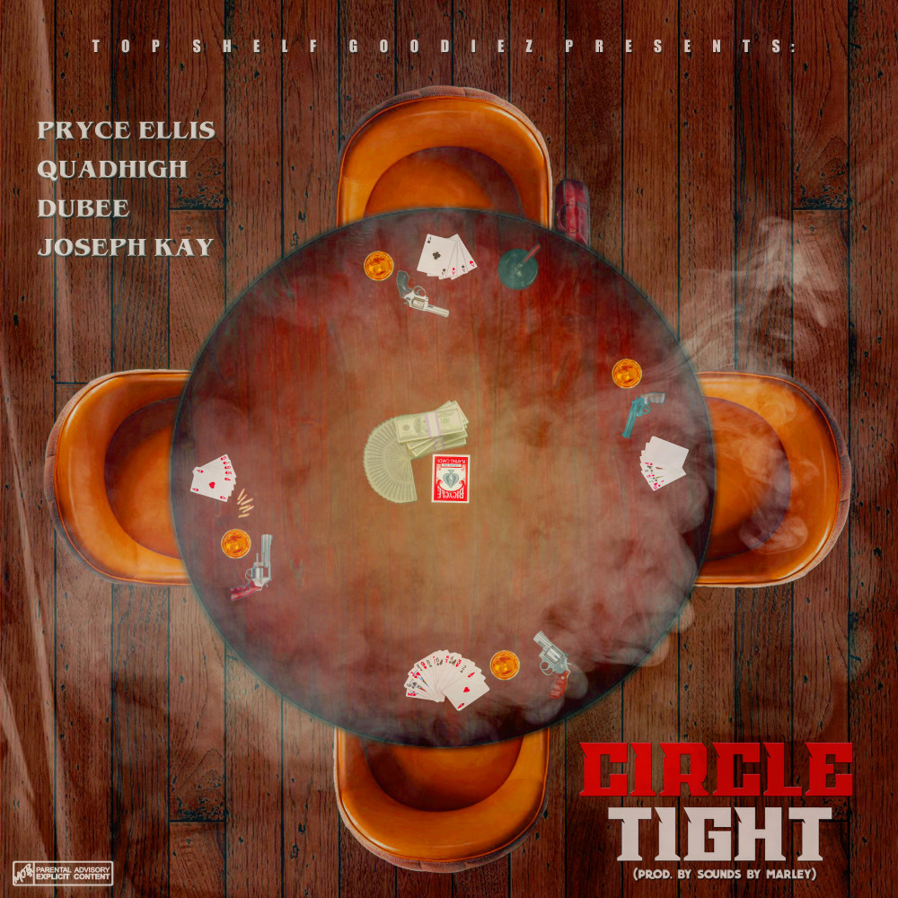 Circle Tight (Explicit)