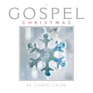 อัลบัม A Gospel Christmas ศิลปิน UK Gospel Choir