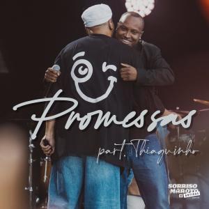 อัลบัม Promessas (Ao Vivo) ศิลปิน Sorriso Maroto
