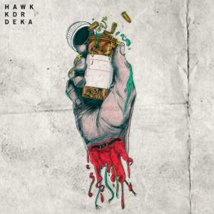 ดาวน์โหลดและฟังเพลง Deka พร้อมเนื้อเพลงจาก Hawk