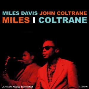Miles Davis的專輯Miles & Coltrane