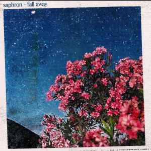 Album Fall Away from Saphron