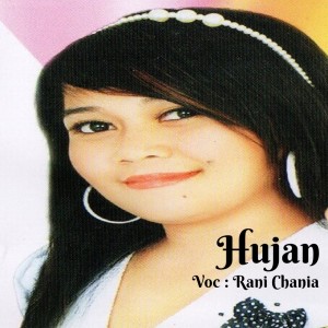 Rani Chania的专辑Hujan