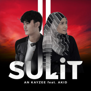 Listen to Sulit song with lyrics from An Kayzee