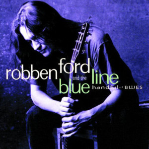 ดาวน์โหลดและฟังเพลง Think Twice พร้อมเนื้อเพลงจาก Robben Ford & The Blue Line