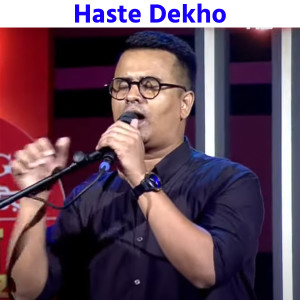 Listen to Haste Dekho song with lyrics from Samrat