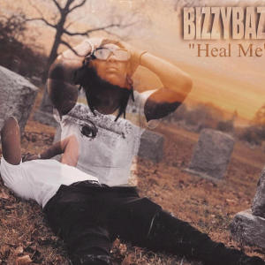 收聽bizzy Bazz的Heal Me歌詞歌曲