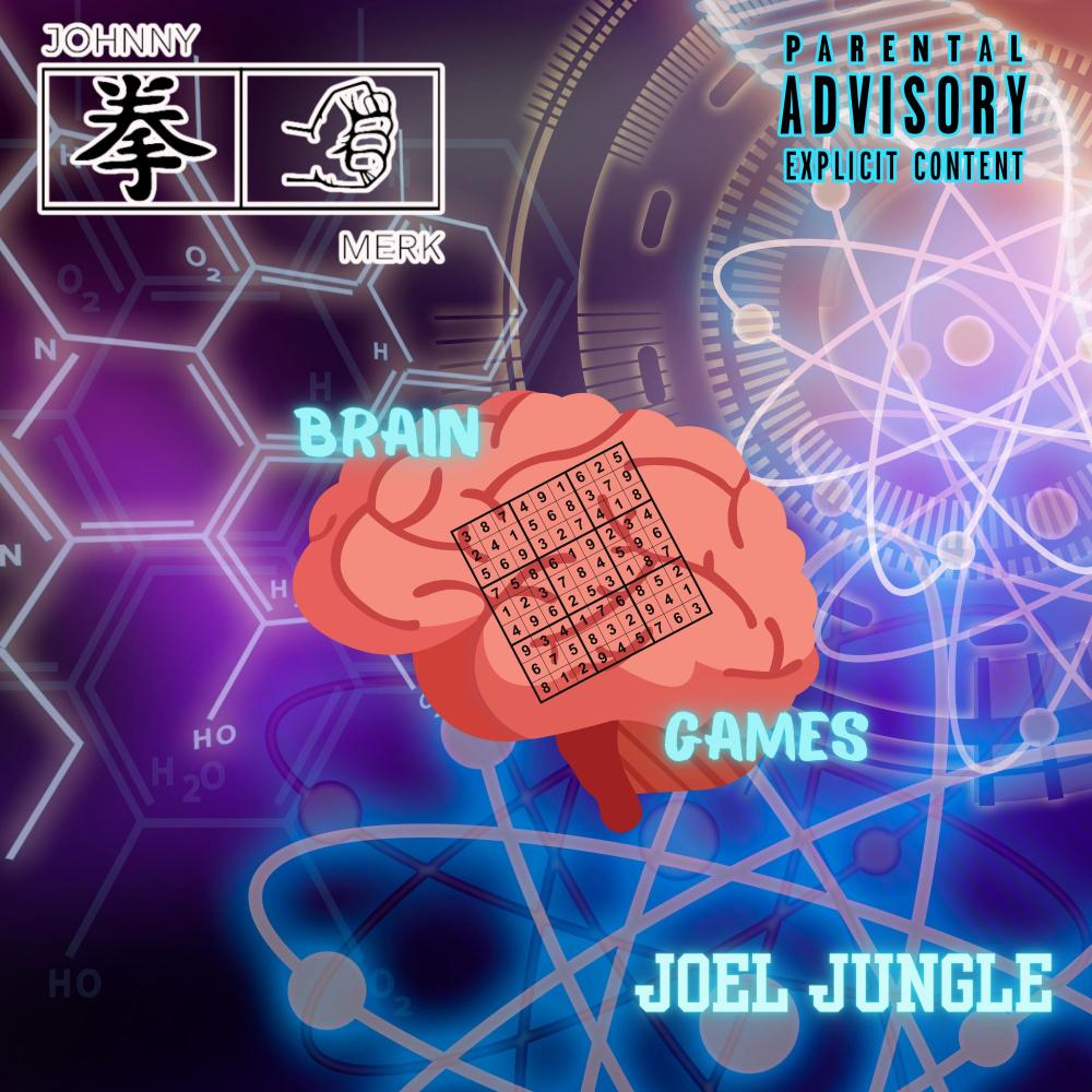 Brain Games (feat. Joel Jungle) (Explicit)