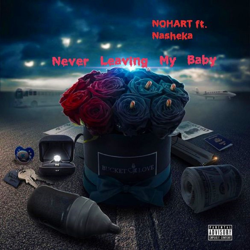 Never Leaving My Baby (Explicit)