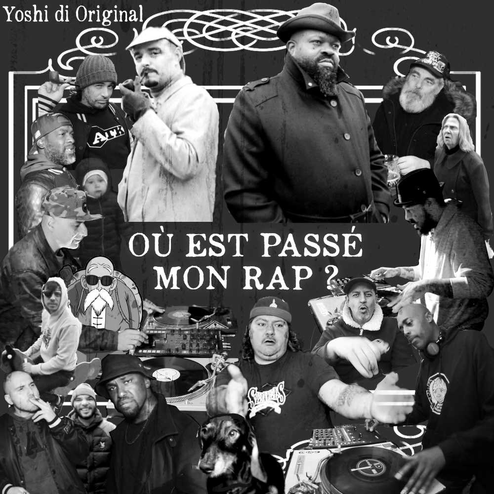 Où est passé mon Rap(feat. DJ Djel, DJ Poska & DJ Nels)