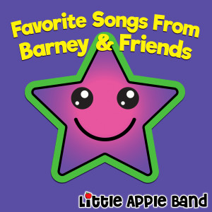 Little Apple Band的專輯Favorite Songs From Barney & Friends