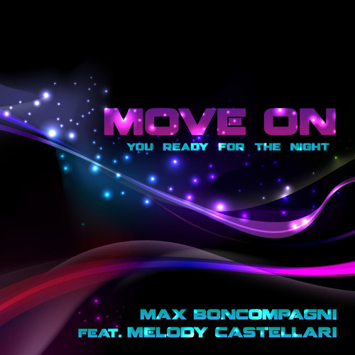 Move On (You Ready for the Night) (Extended Mix)