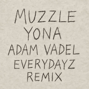 Everydayz的專輯MUZZLE (Everydayz Remix) [Explicit]