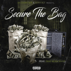 Da Damn Sen的專輯Secure the Bag (Explicit)