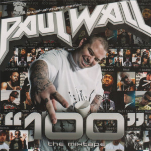 Paul Wall的專輯"100" (Swishahouse Remix)