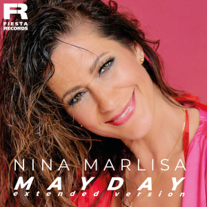收聽Nina Marlisa的Mayday (Extended Version)歌詞歌曲