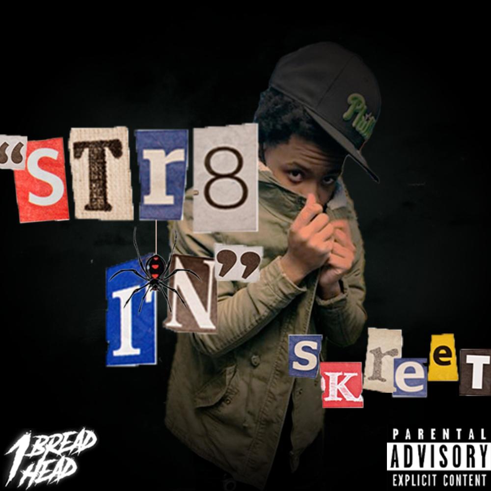 Str8 In (Official Audio) (Explicit)