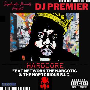 DJ Premier的專輯Hardcore (feat. DJ Premier) [Explicit]