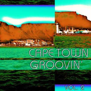 Album Cape Town Groovin', Vol. 2 from Various Artists