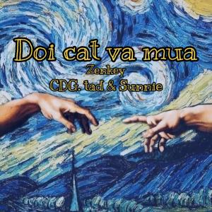 收聽Zenkey的Đồi Cát Và Mưa (feat. CDG. tad & Sunnie)歌詞歌曲