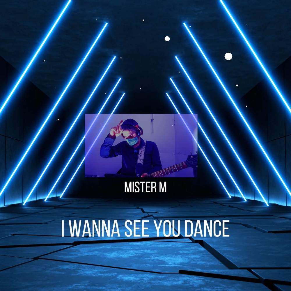 I Wanna See You Dance