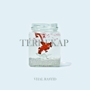 Album Terdekap from Vhal Rasyid