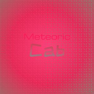 Meteoric Cab dari Various