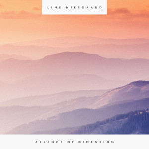 Line Neesgaard的专辑Absence of Dimension