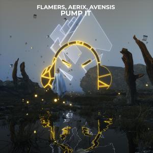 ดาวน์โหลดและฟังเพลง Pump It พร้อมเนื้อเพลงจาก Flamers