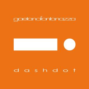 Album Dashdot from Gaetano Fontanazza