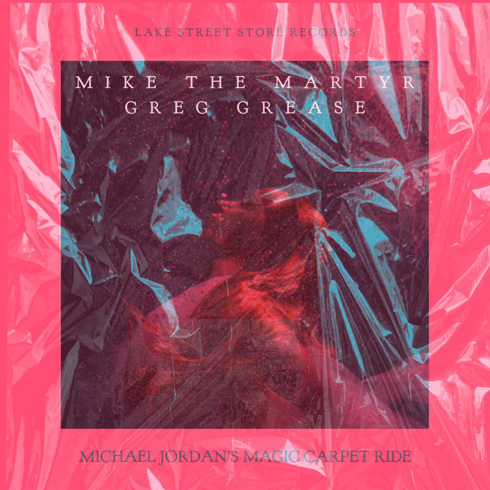 Michael Jordans Magic Carpet Ride (feat. Greg Grease) (Explicit)