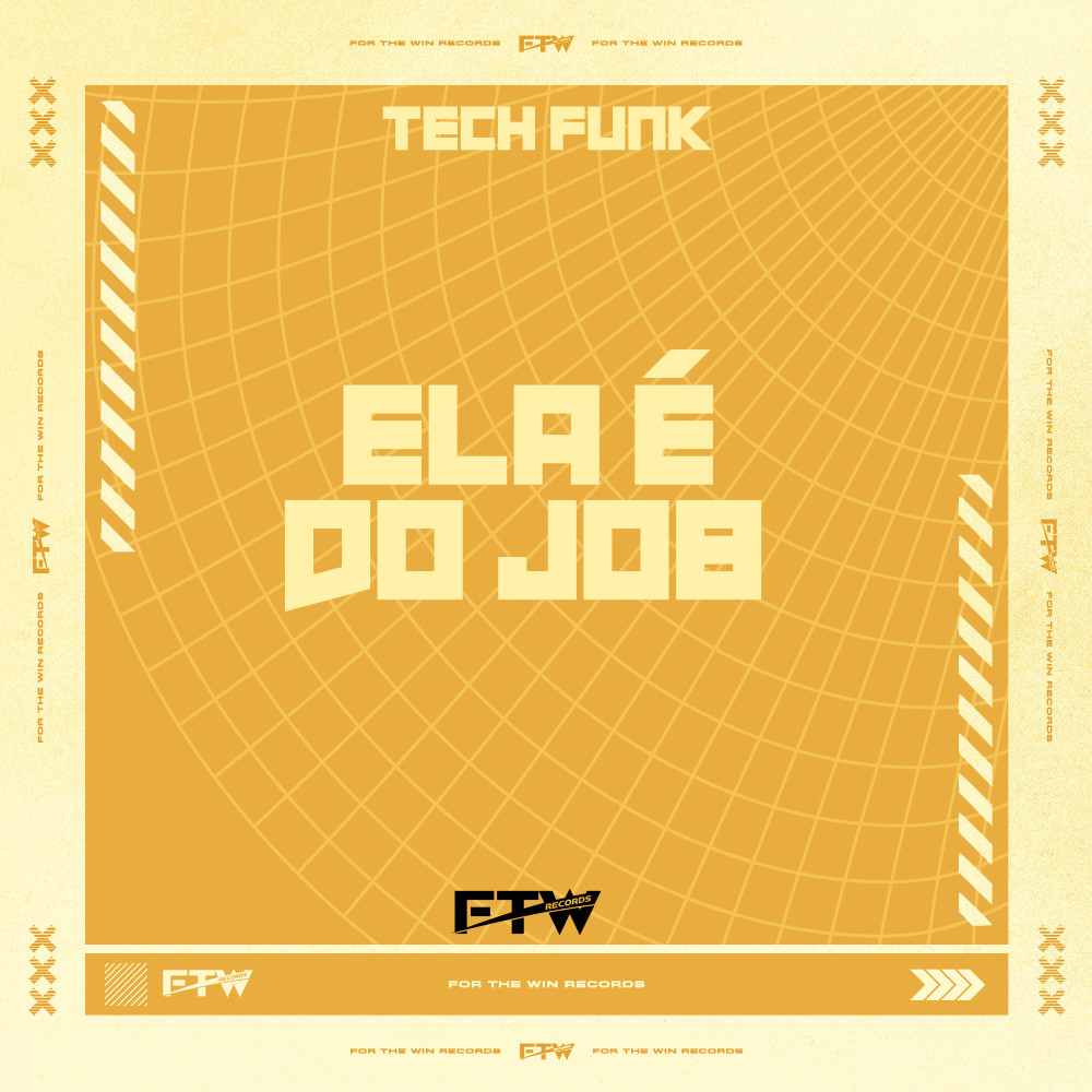 Tech Funk Ela É do Job