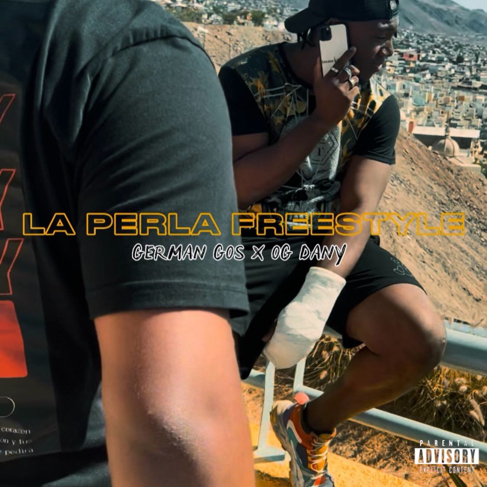 La Perla Freestyle (Explicit)