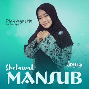 收聽Dian Agustin的Sholawat Mansub歌詞歌曲