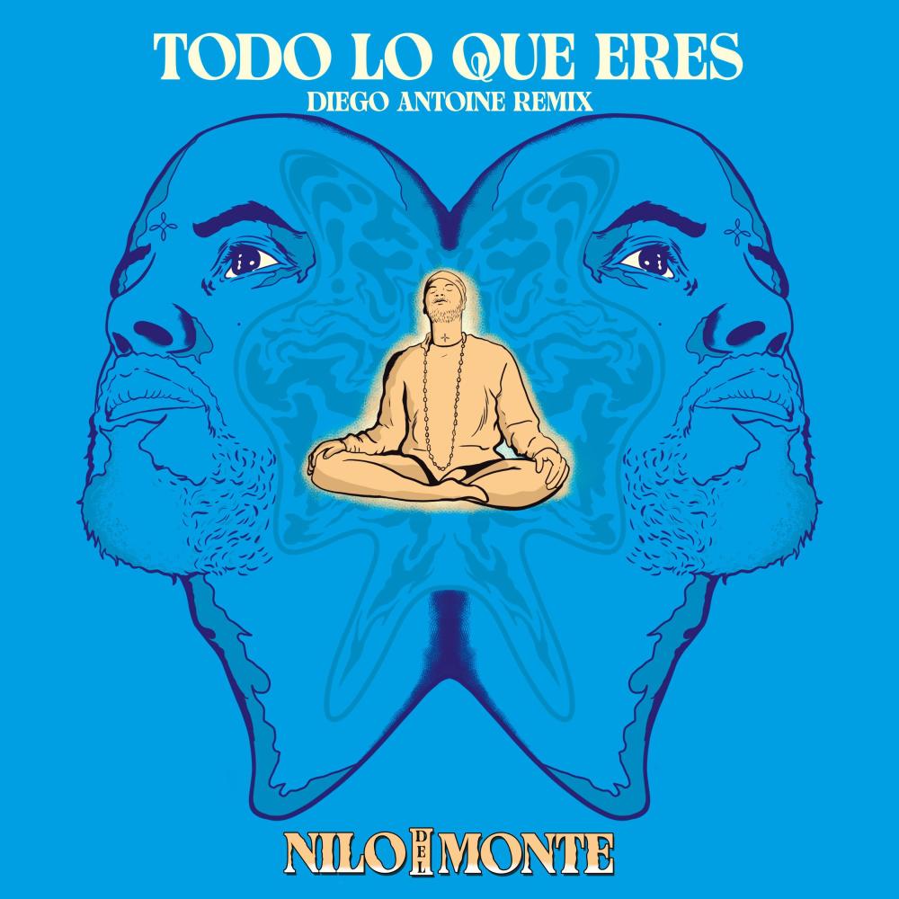 Todo Lo Que Eres (Diego Antoine Remix)