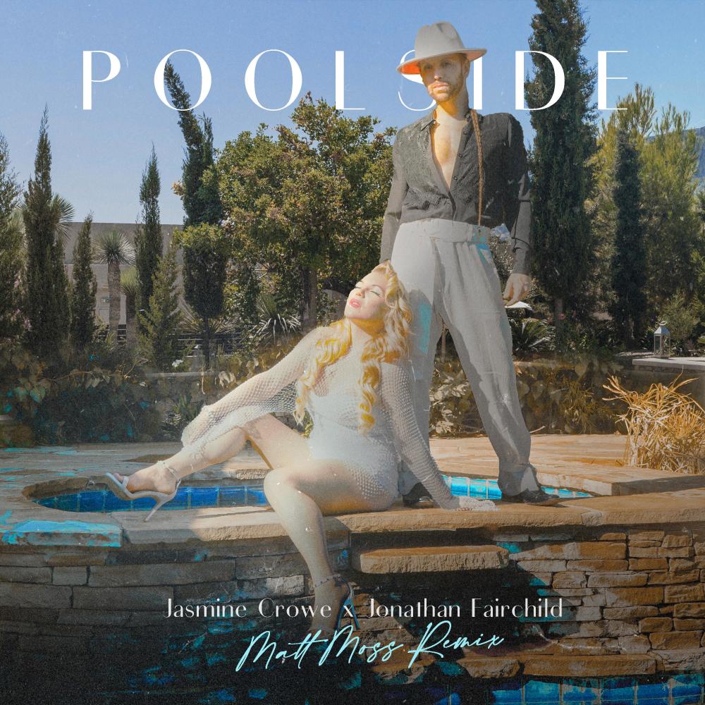 Poolside (Matt Moss Remix Extended Mix)