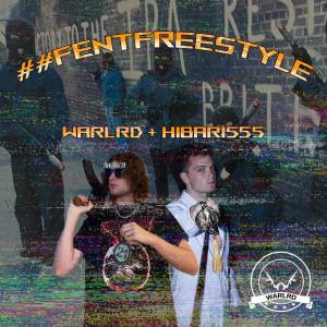 Warlrd的專輯##FENTFREESTYLE (feat. HIBARI555) [Explicit]