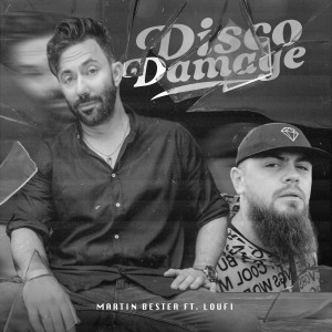 收聽Martin Bester的Disco Damage (feat. Loufi)歌詞歌曲