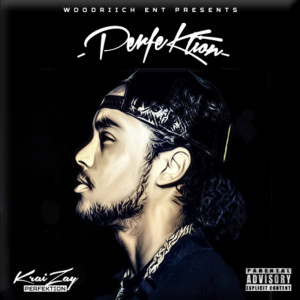 Album Perfektion (Explicit) from KraiZay