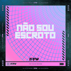 ดาวน์โหลดและฟังเพลง Não Sou Escroto (Explicit) พร้อมเนื้อเพลงจาก DJ Well o Mlk é Cruel