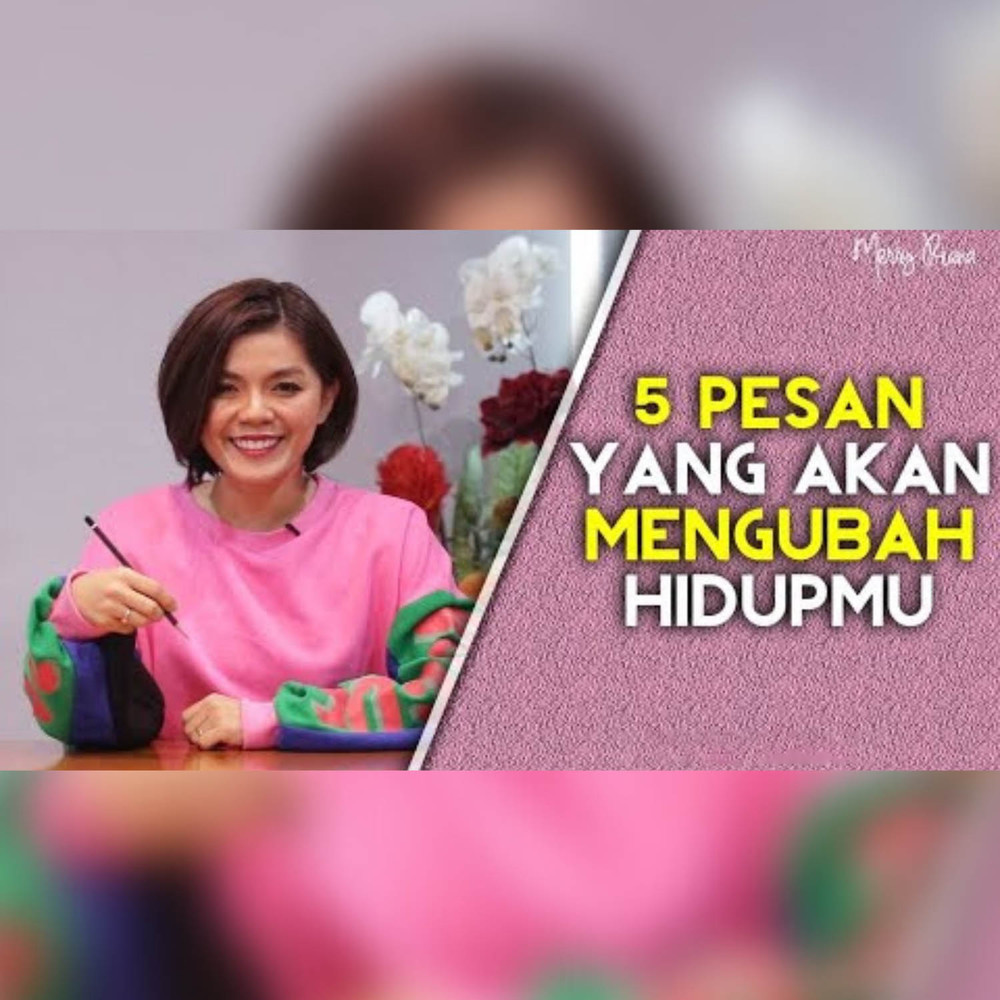 5 Pesan Yang Akan Mengubah Hidupmu